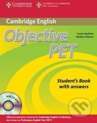 Objective PET - Louise Hashemi, Barbara Thomas, Cambridge University Press, 2010