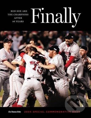 Finally - Boston Globe, Triumph, 2004