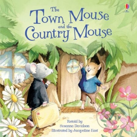Kniha: The Town Mouse and the Country Mouse (Susanna Davidson). Slovart, 2017