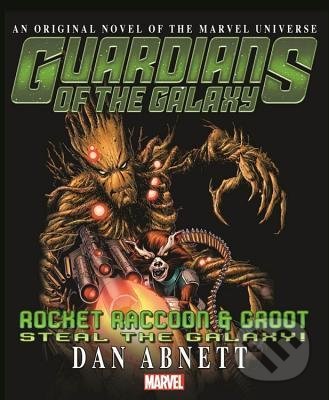 Guardians of the Galaxy - Dan Abnett, Marvel, 2017