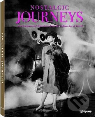 Nostalgic Journeys - Stefan Bitterle - kniha z kategorie Dějiny a teorie umění