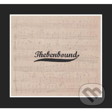 Thebenbound: Thebenbound - Thebenbound, Hudobné albumy, 2017