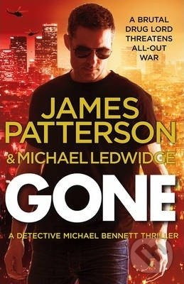 Gone - James Patterson, Michael Ledwidge - kniha z kategorie Thrillery