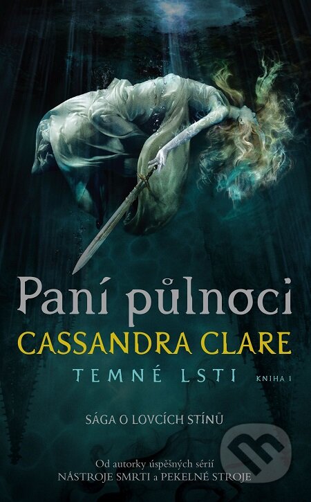 Paní půlnoci - Cassandra Clare, #booklab, 2017