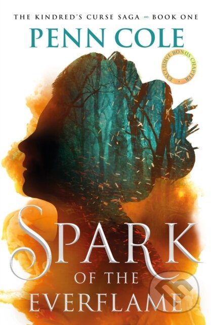 Spark of the Everflame (The first book in an irresistibly epic, enemies-to-lovers romantasy series) - kniha z kategorie Fantasy