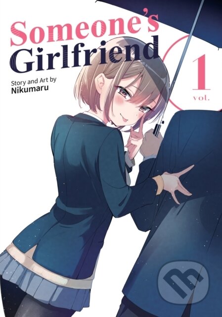 Kniha: Someones Girlfriend 1 (Nikumaru)