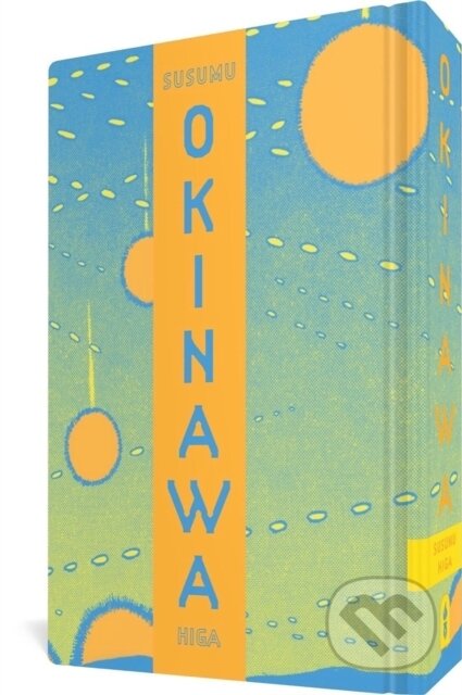 Kniha: Okinawa (Susumu Higa)