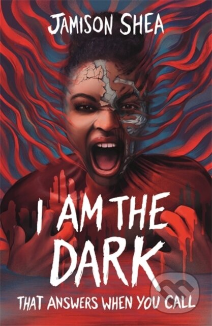 I Am The Dark That Answers When You Call - Jamison Shea - kniha z kategorie Fantasy