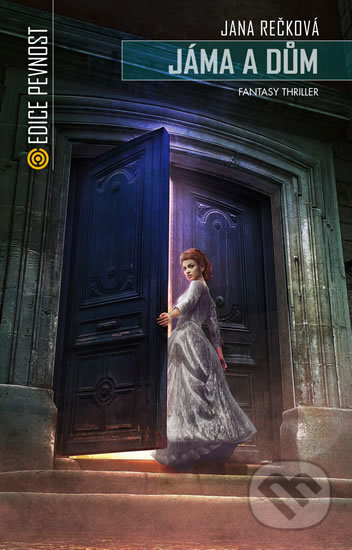 Jáma a dům - Jana Rečková - kniha z kategorie Sci-fi a fantasy