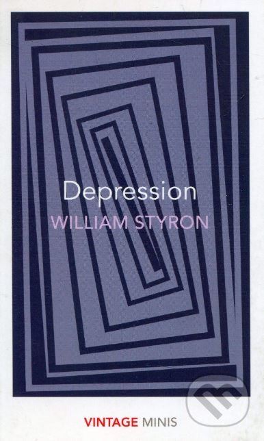 Depression - William Styron, 2017