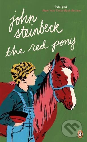 The Red Pony - John Steinbeck - kniha z kategorie Společenská beletrie