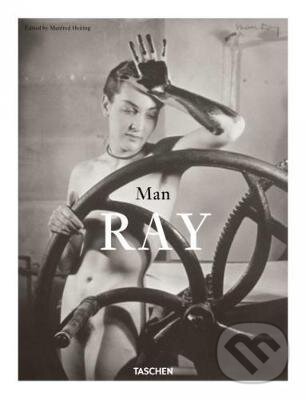 Man Ray - Katherine Ware, Taschen, 2017