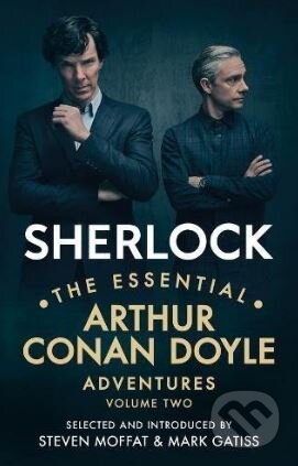 Sherlock: The Essential Arthur Conan Doyle Adventures - Arthur Conan Doyle, BBC Books, 2017