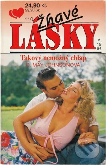 Kniha: Takový nemožný chlap (D. May Johnson). Ivo Železný, 1994