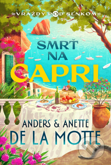 Kniha: Smrť na Capri (Anders de la Motte a Anette de la Motte)