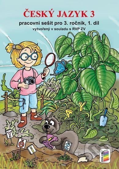 Český jazyk 3, 1. díl (prac. sešit) - nová řada - kniha z kategorie 1. stupeň