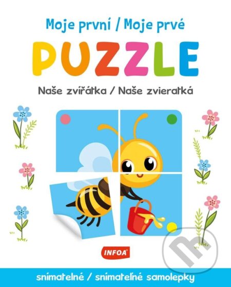 Kniha: Moje první puzzle - Naše zvířátka / Moje prvé puzzle - Naše zvieratká (INFOA)