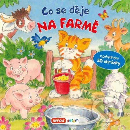 Kniha: Co se děje na farmě? (INFOA)
