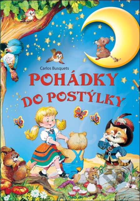 Kniha: Pohádky do postýlky (Carlos Busquets)