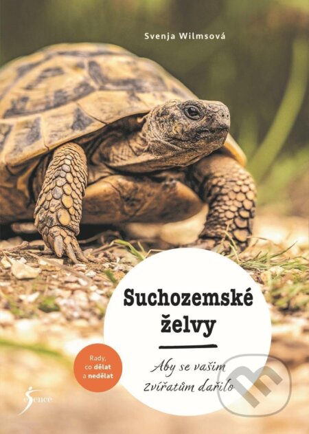 Suchozemské želvy - Svenja Wilms - kniha z kategorie Chov zvířat
