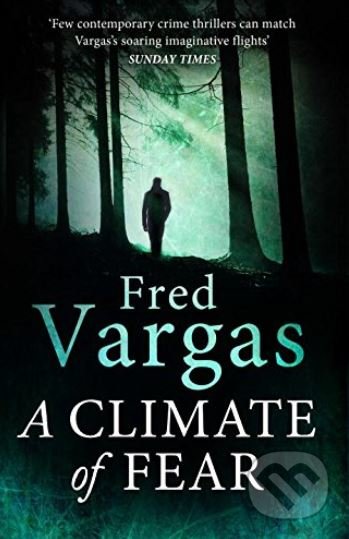 A Climate of Fear - Fred Vargas, Vintage, 2017