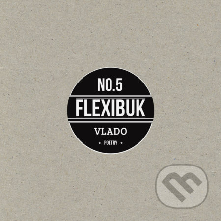 Flexibuk No. 5 - Martin Vlado, Dive Buki, 2017