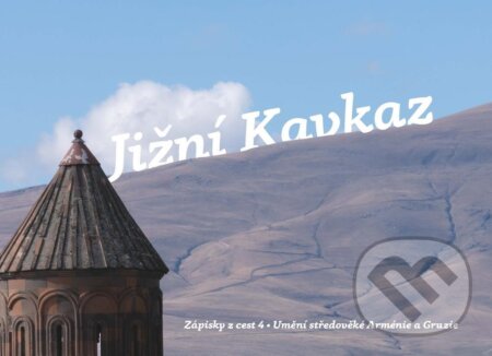 E-kniha: Jižní Kavkaz (Klára Doležalová)