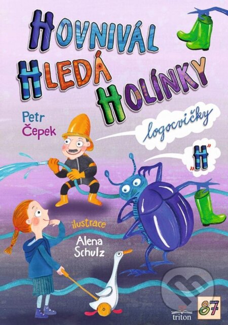 Kniha: Hovnivál hledá holínky (Triton)