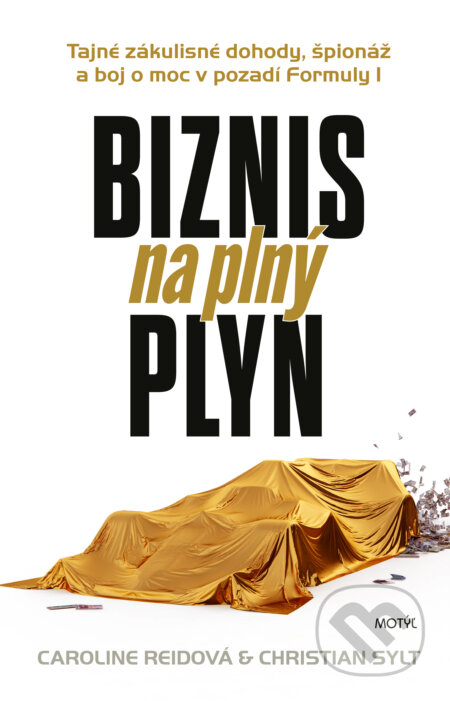 Kniha: Biznis na plný plyn (Caroline Reid a Christian Sylt). Motýľ, 2026