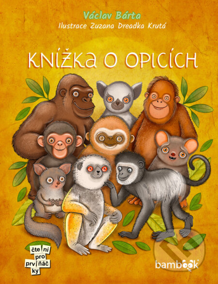 E-kniha: Knížka o opicích (Krutá Zuzana Dreadka a Václav Bárta)