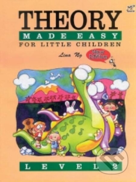 Kniha: Theory Made Easy For Little Children Level 2 (Lina Ng). , 2003