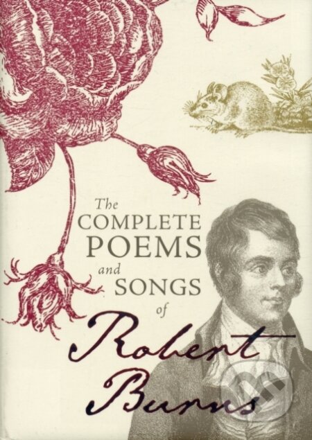 Kniha: The Complete Poems and Songs of Robert Burns (Robert Burns)