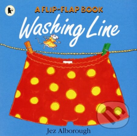 Kniha: Washing Line (Jez Alborough). Walker books, 2007