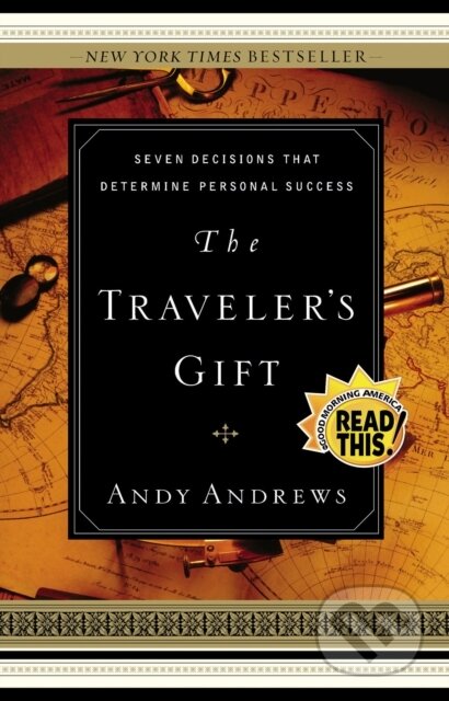 Kniha: The Traveler's Gift - Local Print (Andy Andrews)