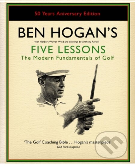 Kniha: Ben Hogan's Five Lessons (Ben Hogan)