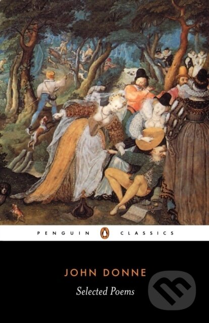 Kniha: Selected Poems: Donne (Ilona Bell a John Donne)