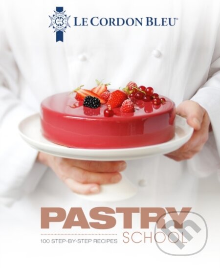 Le Cordon Bleu Pastry School koupíte na Martinus.cz
