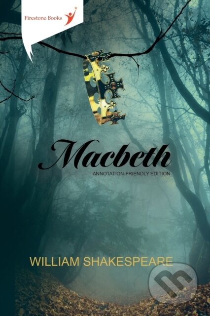 Kniha: Macbeth: Annotation-Friendly Edition (William Shakespeare)