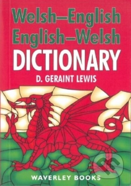 Welsh-English Dictionary, English-Welsh Dictionary