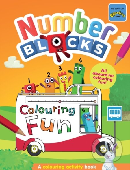 Kniha: Numberblocks Colouring Fun: A Colouring Activity Book (Numberblocks a Sweet Cherry Publishing)