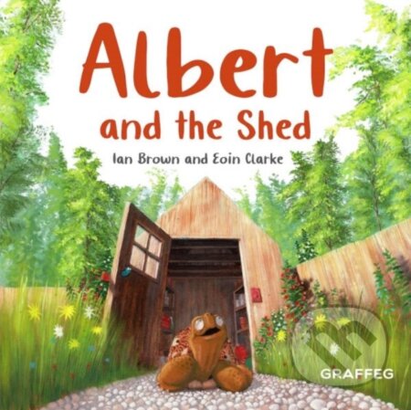 Kniha: Albert and the Shed (Ian Brown)