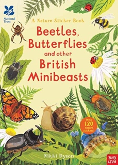Kniha National Trust: Beetles, Butterflies and other British Minibeasts
