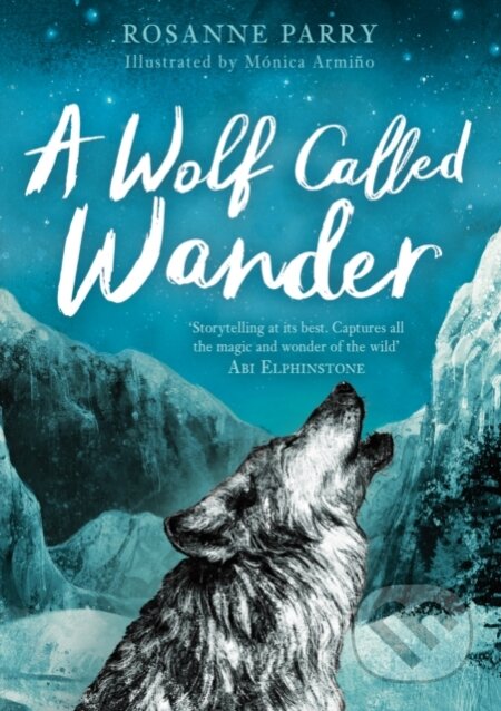 A Wolf Called Wander - Rosanne Parry - kniha z kategorie Pro děti