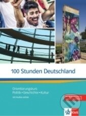 100 Stunden Deutschland - kolektív autorov, Klett, 2017