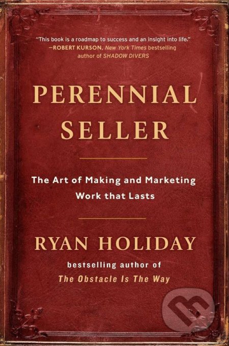 Perennial Seller - Ryan Holiday, Profile Books, 2017