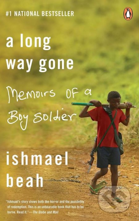 A Long Way Gone - Ishmael Beah, Penguin Books, 2008