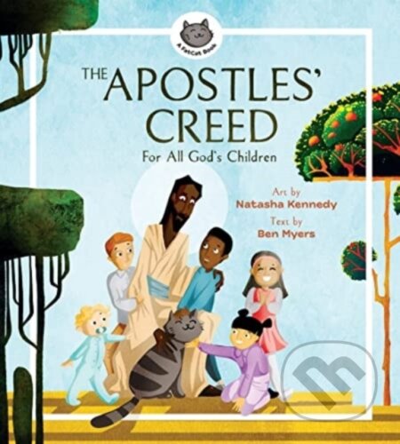 Kniha: The Apostles' Creed – For All God's Children (Natasha Kennedy)
