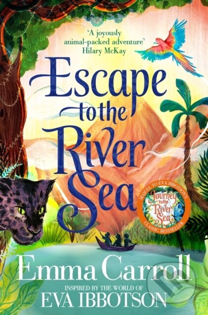 Kniha: Escape to the River Sea (Emma Carroll)