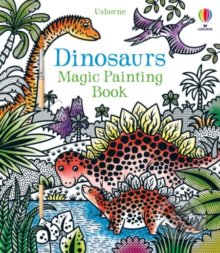 Dinosaurs magic painting book Usborne Publishing