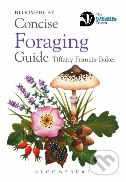 Kniha: Concise Foraging Guide (Tiffany Francis-Baker)